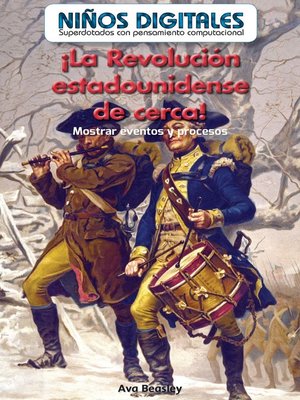 cover image of ¡La Revolución estadounidense de cerca! 